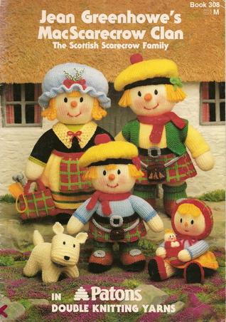 Toy, Stuffies & Doll Patterns Jean Greenhowe's MacScarecrow Clan Patterns The Wool Queen The Wool Queen 9781873193068